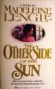 The Other Side of the Sun, 1971